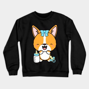 Cute corgi is a baby Crewneck Sweatshirt